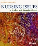 Nursing Issues in Leading and Managing Change