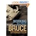 Working on a Dream: The Progressive Political Vision of Bruce Springsteen