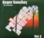Release Yourself 3: Mixed By Roger Sanchez