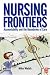 Book Nursing Frontiers: Accountability and the Boundaries of Care