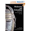Modernism and Colonialism: British and Irish Literature, 1899&ndash;1939