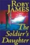 The Soldier's Daughter (Alan Rodgers Books)