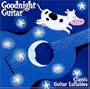 Goodnight Guitar: Classic Guitar Lullabies