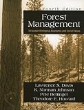  : Forest Management: To Sustain Ecological, Economic, and Social Values
