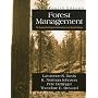 Forest Management: To Sustain Ecological, Economic, and Social Values