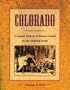 Colorado: A Liquid History: A Liquid History & Tavern Guide to the Highest State