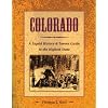 Colorado: A Liquid History: A Liquid History & Tavern Guide to the Highest State