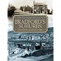 The Illustrated History of Bradford's Suburbs
