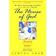The House of God: The Classic Novel of Life and Death in an American Hospital by Samuel Shem