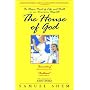 The House of God: The Classic Novel of Life and Death in an American Hospital