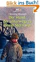 Der Hund, der unterwegs zu einem Stern war