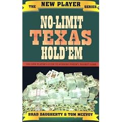 No-Limit Texas Hold'em: The New Player's Guide to Winning Poker's Biggest Game (The New Players Series)