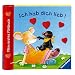 Mein erstes Fühlbuch. Ich hab dich lieb!