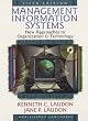 Management Information Systems : New Approaches to Organization and Technology