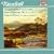 Stanford: Symphony No7; Concert Piece Op181