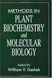 Methods in Plant Biochemistry and Molecular Biology