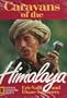 Caravans of the Himalaya