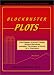Blockbuster Plots Plot Planner & Scene Tracker Writers Workshop DVD: 7 Secrets of Plot