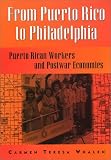 From Puerto Rico To Philadelphia