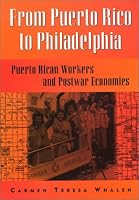 From Puerto Rico To Philadelphia