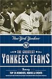 The Greatest Yankees Teams: New York Yankees