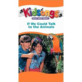 Kidsongs - If We Could Talk to the Animals [VHS]