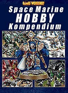 Kompendium Space Marines Hobby [60-03]