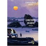 L'Archipel du R�vepar Christopher Priest