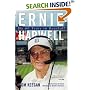 Ernie Harwell: My 60 Years in Baseball (Honoring a Detroit Legend)