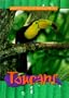 Toucans (Animals of the Rain Forest)