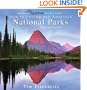 National Audubon Society Guide to Photographing America's National Parks: Digital Edition