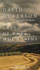 East of the Mountains (Vintage Contemporaries)