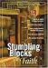Stumbling Blocks to Faith