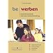 bewerben: Unterrichtsmaterial rund ums Thema Bewerbung. Hauptschule, Realschule. 8.-10. Jahrgangsstufe. Unterrichtsverlauf, Folienvorlagen, Checklisten, Cartoons