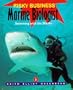 Risky Business - Marine Biologist