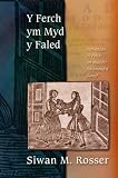 Y ferch ym myd y faled : delweddau o'r ferch ym maledi'r ddeunawfed ganrif