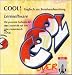 Cool! : 1 CD-ROM Lernsoftware. F�r Windows 95/98/NT