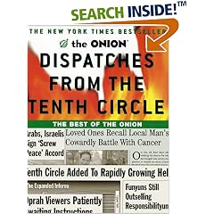 Dispatches from the Tenth Circle: The Best of the Onion