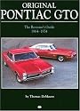 Original Pontiac GTO: The Restorer's Guide 1964-1972 (Original Series)