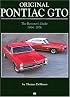 Original Pontiac GTO: The Restorer's Guide 1964-1972 (Original Series)