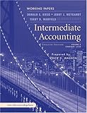 Intermediate accounting, 12th edition [by] Donald E. Kieso, Jerry J. Weygandt, Terry D. Warfield. Working papers