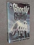 Ghostly and ghastly