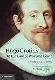 Hugo Grotius on the law of war and peace