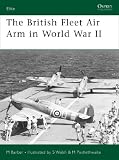 The British Fleet Air Arm in World War II (Elite)