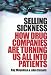 Selling Sickness: How Drug Companies are Turning Us All into Patients