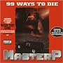 99 Ways To Die