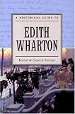 A Historical Guide To Edith Wharton