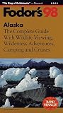 Alaska 1998: The Complete Guide with Wildlife Viewing, Wilderness Adventures, Camping and Cruises (Gold Guides)