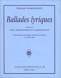 Ballades lyriques , suivies de Ode : pressentiments d immortalité