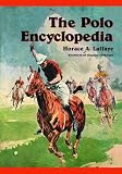 The Polo Encyclopedia